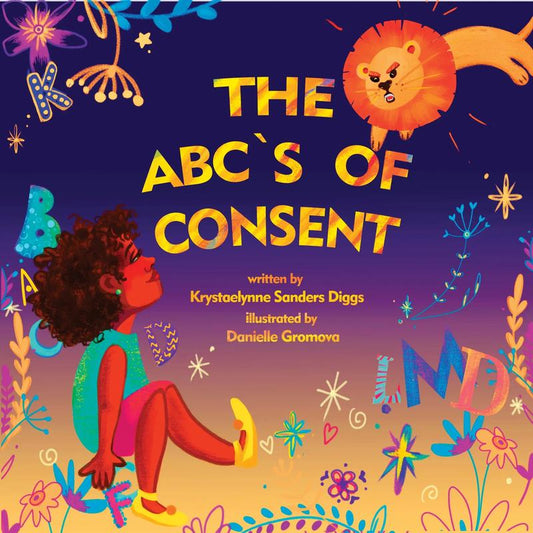 The ABC's of Consent